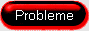 Probleme